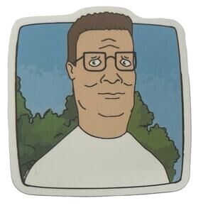 King of The Hill Sticker